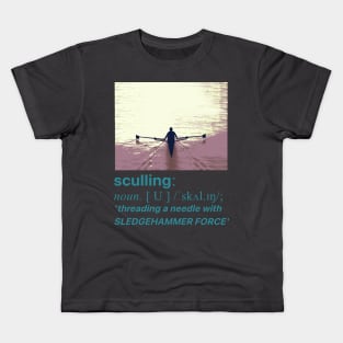 Sculling - dictionary definition Kids T-Shirt